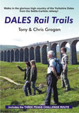 DALES Rail Trails by Tony & Chris Grogan