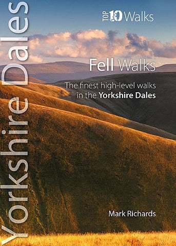 Yorkshire Dales - Top 10 Fell Walks